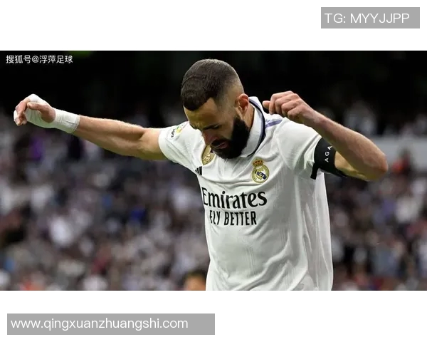 本泽马在足球界的传奇之路与未来发展展望