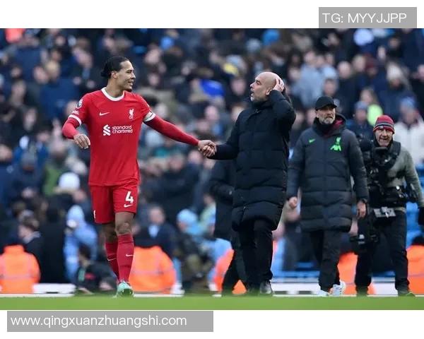 利物浦与曼城精彩对决在线直播全程回顾与分析